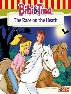 cover image of Bibi and Tina, the Race on the Heath